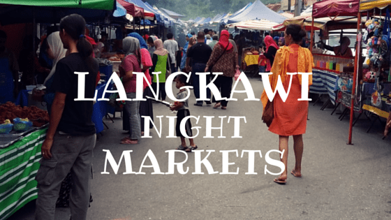 Langkawi Night Markets