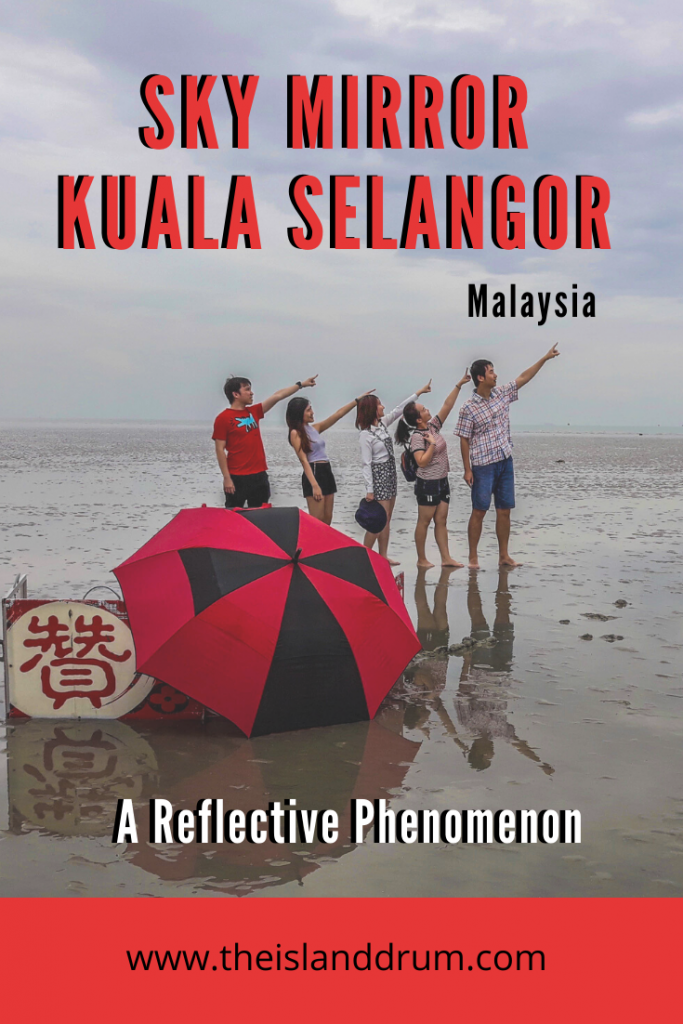 Sky Mirror Kuala Selangor, A Reflective Phenomenon