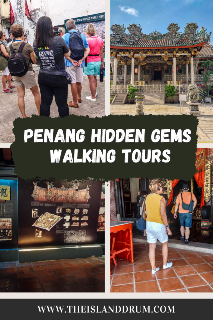 Penang Hidden Gems Walking Tours