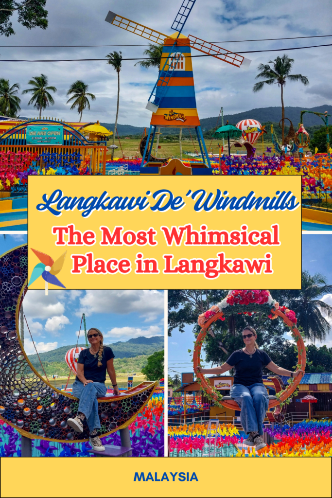 Langkawi De' Windmills Selfie Park